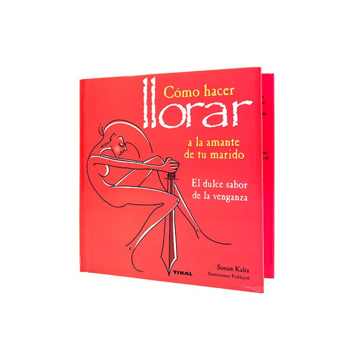 LIBRO COMO HACER LLORAR AL AMANTE