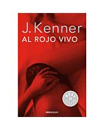 Al rojo vivo. trilogia deseo 3