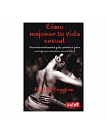 Cómo mejorar tu vida sexual