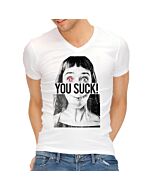 Funny t-shirt you suck