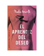 El aprendiz del deseo. crónicas del templo iii