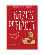 Trazos de placer. trilogia del placer 1