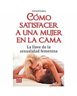 How to satisfy a woman in bed