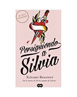 Persiguiendo a silvia. parte 1