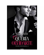 I wanted to forget you (unforgettable nights 2)