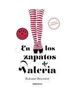En los zapatos de valeria. parte 1