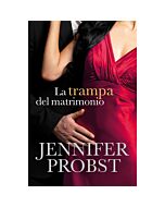 La trampa del matrimonio. casarse con un millonario 2