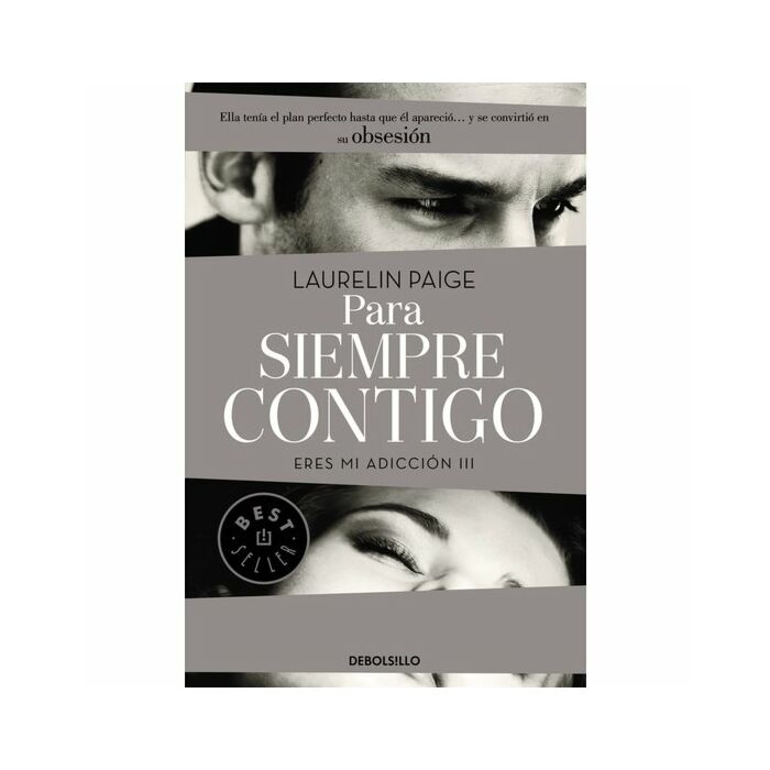 Para siempre contigo. eres mi adiccion iii