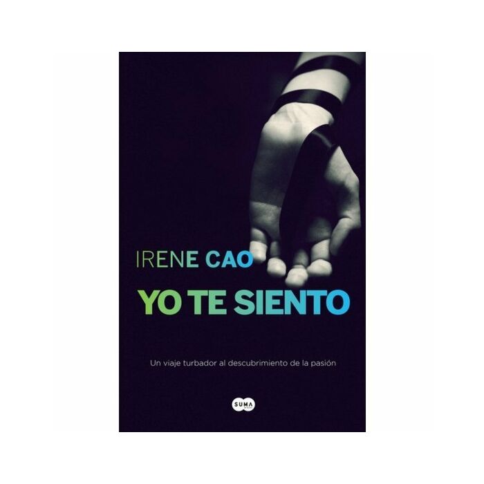 Yo te siento ii. trilogia de los sentindos 2