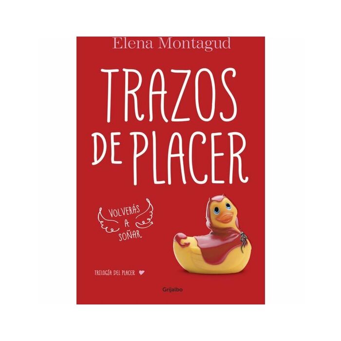 Trazos de placer. trilogia del placer 1