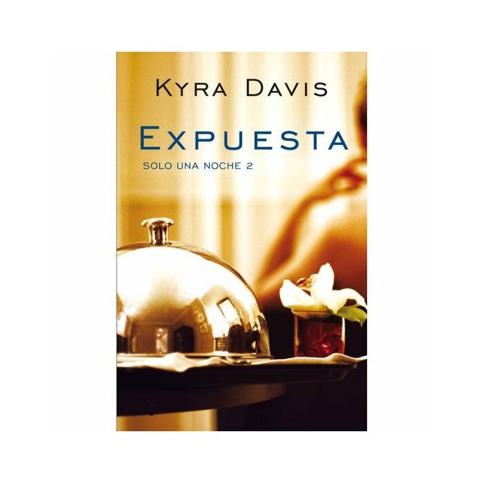 Expuesta. solo una noche 2