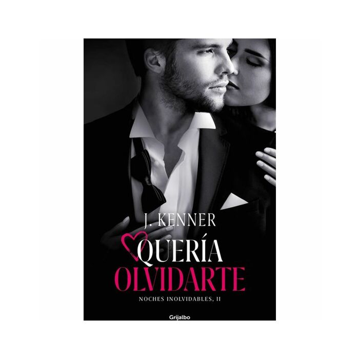 I wanted to forget you (unforgettable nights 2)